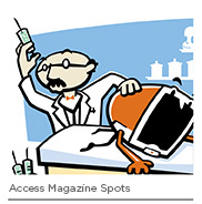 Access Magazine Spots